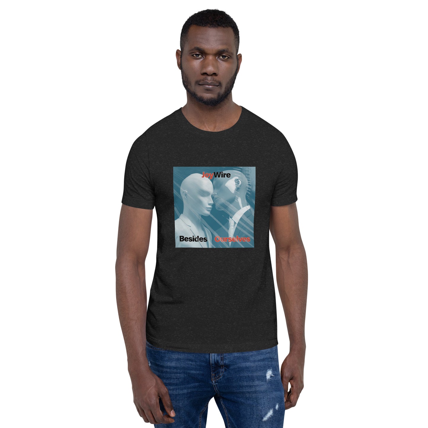 Besides Ourselves Album Cover Unisex T-Shirt - JoyWire